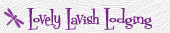 Lovely Lavish Lodging